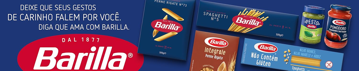 Linha completa de produtos Barilla: Penne Rigate N°73, Spaghetti N°5, Penne Rigate integral, macarrão sem glúten, molho pesto Genovese e molho pomodoro